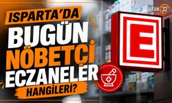 Isparta’da Bugün Nöbetçi Eczaneler Hangileri? (9 Ağustos 2026)
