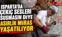Isparta'da Nalbantlığın Son Ustalarından: Orhan Balcı