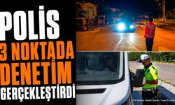 Isparta'da Polis Ekiplerinden Kritik Noktalarda Denetim