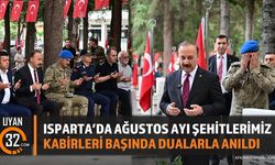 Isparta'da Şehitlerimiz İçin Anma Programı