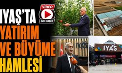 IYAŞ'tan Dev Yatırım Hamlesi: Şube Sayısı ve Ciroda Rekor