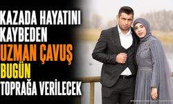 Kazada Hayatını Kaybeden Uzman Çavuşun Cenaze Programı Belli Oldu