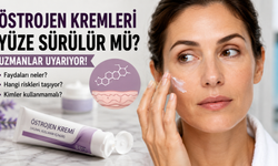 Östrojen Kremleri Yüze Sürülür mü? Sosyal Medyada Büyüyen Trend İçin Uzmanlardan Dikkat Çeken Uyarı