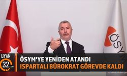 ÖSYM Başkanlığına Isparta Sütçülerli Bayram Ali Ersoy Yeniden Atandı