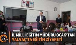 Recai Ocak Yalvaç'ta Eğitim Çalışmalarını Yerinde İnceledi