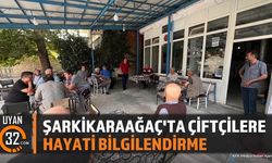 Şarkikaraağaç'ta Üreticilere Kritik Tarım ve Sağlık Eğitimi
