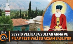 Seyyid Veli Baba Sultan Festivali Coşkuyla Başlıyor