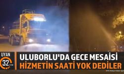 Uluborlu'da Gece Temizlik ve İlaçlama Çalışması Yapıldı