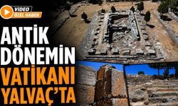 Antik Dönemin Vatikanı: Yalvaç'taki Men Kutsal Alanı ve Tapınağı