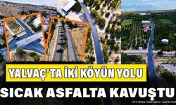 Yalvaç'ta İki Köyün Yolu Sıcak Asfalta Kavuştu