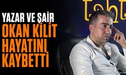 Yazar ve Şair Okan Kilit Hayatını Kaybetti - Cenaze Töreni