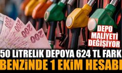 50 litrelik depoda 624 TL fark: Benzinde gözler 1 Ekim’e çevrildi