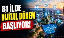 81 İlde Akıllı Şehir Dönemi Başlıyor: 50 Yeni Uygulama Geliyor