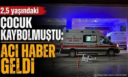 Acıpayam'da kaybolan 2,5 yaşındaki çocuktan kahreden haber: Ekipler nerede ulaştı?