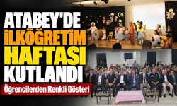 Atabey'de İlköğretim Haftası Kutlandı: Öğrencilerden Renkli Gösteri
