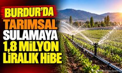 Burdur'da Çiftçilere 1.8 Milyon Liralık Sulama Hibe Desteği