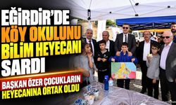 Eğirdir'de Bilim Şenliği: Başkan Özer Öğrencilerle Buluştu