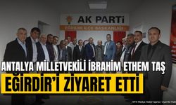 Eğirdir’de İbrahim Ethem Taş Ziyaretleri