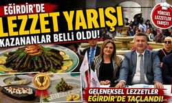 Eğirdir'de Lezzet Yarışı: 2. Yöresel Yemek Yarışması Sonuçlandı