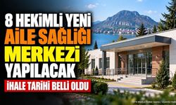 Eğirdir'e 8 Hekimli Sağlık Merkezi Geliyor: İhale Tarihi Açıklandı