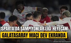 Galatasaray Maçı Isparta'da Dev Ekrandan Yayınlanacak