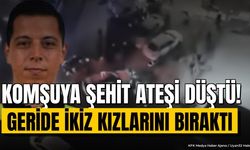 Görevi başında vurulmuştu: İkiz kız babası polis memuru şehit düştü