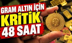 Gram altın için kritik 48 saat: Fiyatları etkileyebilecek gelişmeler peş peşe geliyor
