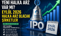 Yeni halka arz var mı? Eylül 2026 halka arz olacak şirketler