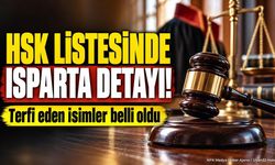 HSK Yükselme Kararı Yayımlandı: Isparta'dan 7 İsme Terfi