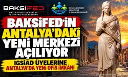 IGSİAD Üyeleri Antalya'da Yeni Ofis İmkânına Kavuşuyor