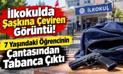 İlkokulda Şaşkına Çeviren Görüntü! 7 Yaşındaki Öğrencinin Çantasından Tabanca Çıktı