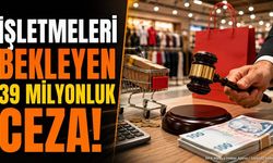 İndirimli satışlarda 'suni zam' devri bitti: İşte işletmeleri bekleyen 39 milyonluk ceza