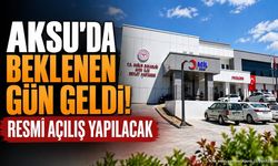 Isparta Aksu Devlet Hastanesi İçin Resmi Açılış Töreni Düzenleniyor