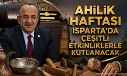 Isparta'da Ahilik Haftası Programı Belli Oldu: İşte Etkinlik Takvimi