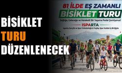 Isparta'da Dev Bisiklet Turu Düzenleniyor: İşte Etkinlik Detayları