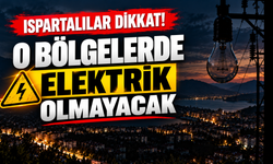 Isparta'da Elektrik Kesintisi Duyurusu: İşte Etkilenen Mahalleler