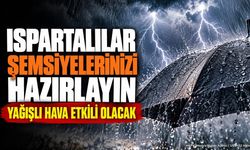 Isparta'da Hava Durumu Alarmı: 5 Gün Boyunca Yağış Var