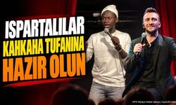 Isparta'da Kahkaha Tufanı: Musti Kusti ve Sefa Doğanay Sahne Alıyor