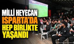 Isparta'da Milli Maç Heyecanı Dev Ekranda Yaşandı