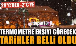 Isparta’da termometrelerin eksiye düşeceği tarih belli oldu