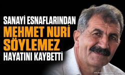 Isparta Sanayi Esnafı Mehmet Nuri Söylemez Hayatını Kaybetti