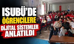 ISUBÜ'de Öğrencilere Dijital Hizmetler ve Otomasyon Anlatıldı