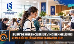 ISUBÜ’de Öğrencileri Sevindiren Gelişme! Yemek Ücreti Bakın Ne Kadar Oldu?