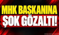 MHK Başkanı Fahrettin Gündoğdu Gözaltına Alındı: İşte İlk Detaylar