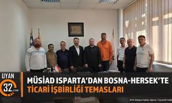 MÜSİAD Isparta’dan Bosna-Hersek’te Ticari İşbirliği Temasları