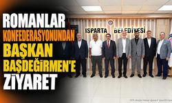 Romanlar Konfederasyonu'ndan Isparta'ya Ziyaret