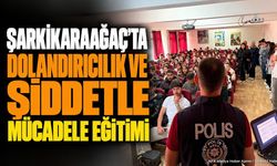 Şarkikaraağaç’ta Dolandırıcılık Ve Şiddetle Mücadele Eğitimi