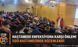 SDÜ Hastanesinde Enfeksiyon ve Temizlik Eğitimi Düzenlendi
