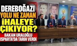 Ulaştırma Bakanı Uraloğlu'ndan Dereboğazı Açıklaması