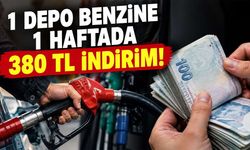 1 Depo Benzine 1 Haftada 380 TL İndirim!